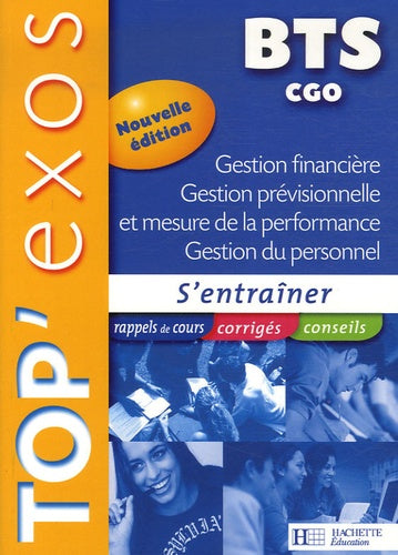 Gestion financière, Gestion prévisionnelle et mesure de la performance, Gestion du personnel BTS CGO