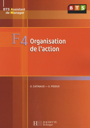 F4 Organisation de l'action, BTS AM
