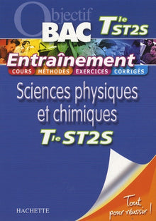 Entraînement Sciences physiques et chimiques Tle ST2S