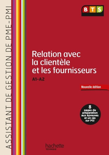 Relation avec la clientèle et les fournisseurs (A1, A2) BTS PME PMI