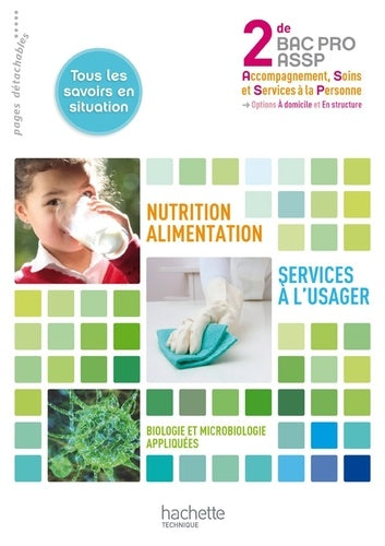 Nutrition-Alimentation, Services à l'usager 2de Bac Pro ASSP
