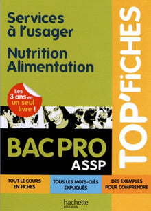 Services à l'usager Nutrition-Alimentation Bac pro ASSP