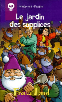 Le jardin des supplices