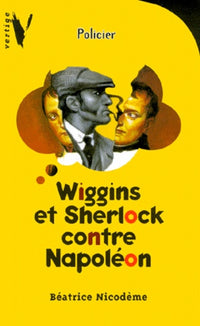 Wiggins et Sherlock contre Napoléon