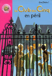 Le Club des cinq en péril