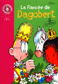 La fiancée de Dagobert