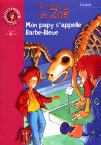 Mon papy s'appelle Barbe-Bleue