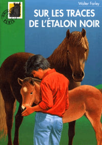 Sur les traces de l'Étalon Noir