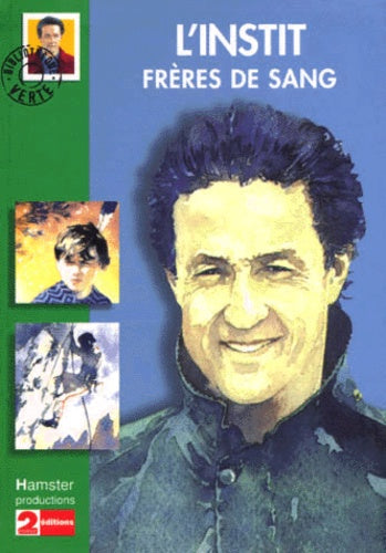 L'Instit. Frères de sang