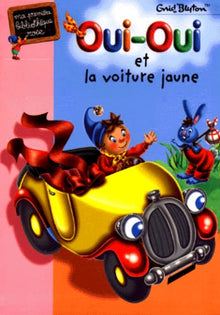 Oui-Oui et la voiture jaune