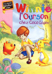 Winnie l'ourson chez Coco lapin