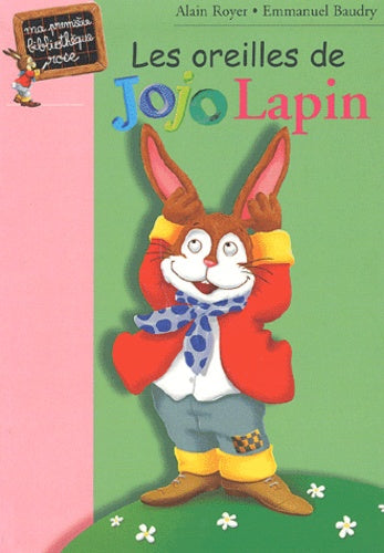 Les Oreilles de Jojo Lapin