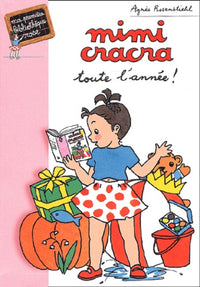 Mimi-Cracra toute l'année
