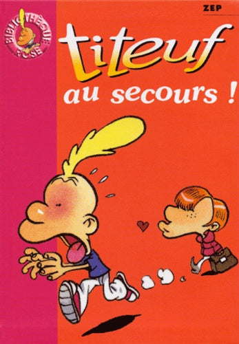 Titeuf, tome 10 : Au secours