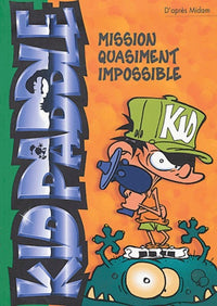 Kid Paddle, numéro 1 : Mission quasiment impossible