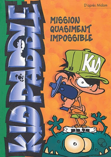 Kid Paddle, numéro 1 : Mission quasiment impossible