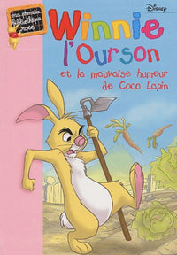 Winnie l'Ourson et la mauvaise humeur de Coco Lapin