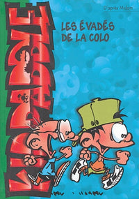 Les Évadés de la colo