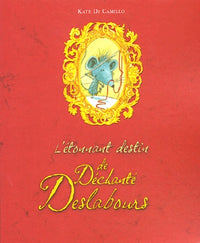L'étonnant destin de Déchanté Deslabours