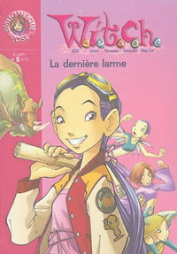 Witch, tome 5 : La Dernière Larme