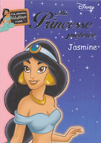 Ma Princesse Préférée 06 - Jasmine