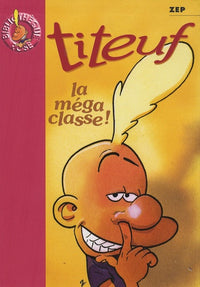 La méga classe!