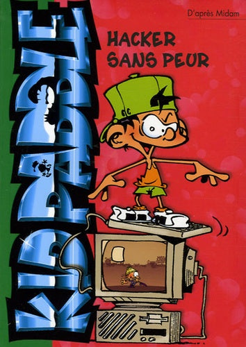 Kid Paddle, Tome 9 : Hacker sans peur