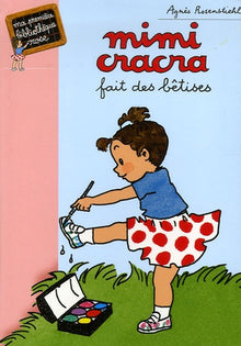 Mimi Cracra fait des bêtises