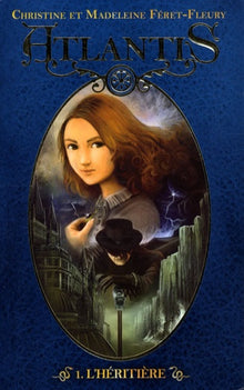 Atlantis - Tome 1 - L'héritière