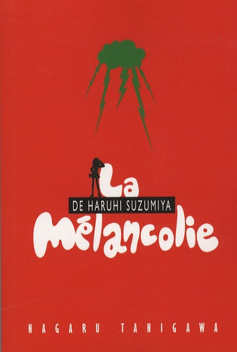 La mélancolie d'Haruhi Suzumiya