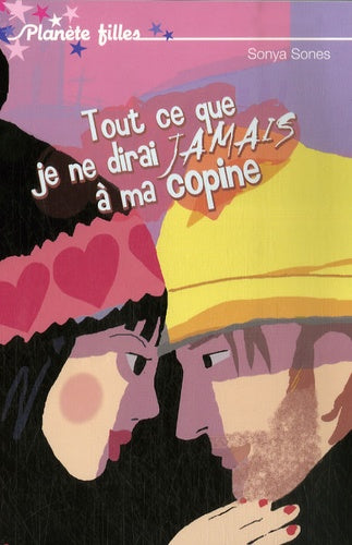 Tout ce que je ne dirai jamais à ma copine