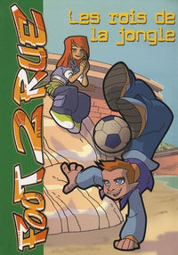 Les rois de la jongle
