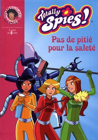 Pas de pitié pour la saleté