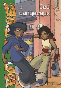 Jeu dangereux