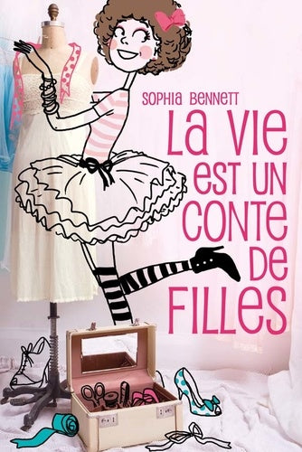 La vie est un conte de filles - Tome 1