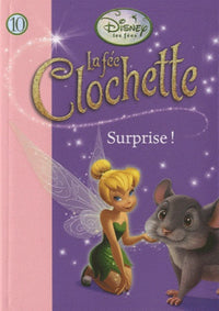 La Fée Clochette 10 - Surprise !