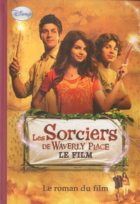 Les Sorciers de Waverly Place: Le film