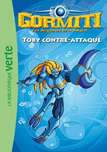 Toby contre-attaque