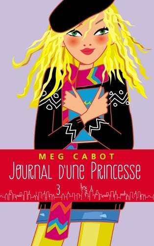 Journal d'une princesse : 3 - Une princesse amoureuse