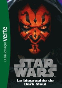 Star Wars 04 - Biographie de Dark Maul