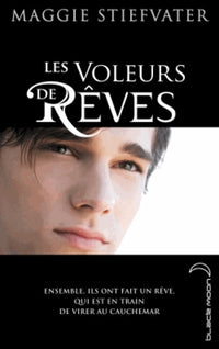 La prophétie de Glendower: Les voleurs de rêves