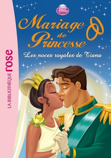 Les noces royales de Tiana