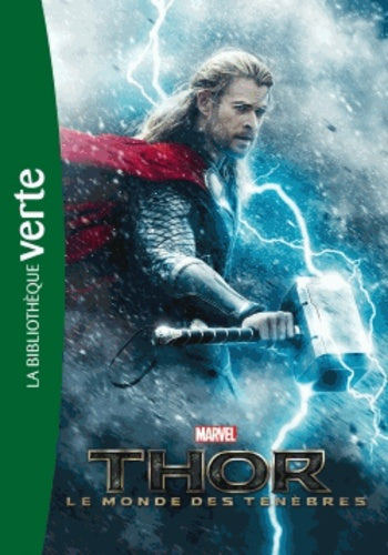 Thor le monde des ténèbres: Le roman du film