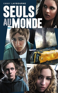 Seuls au monde - Tome 1: Les rescapés du Greenway