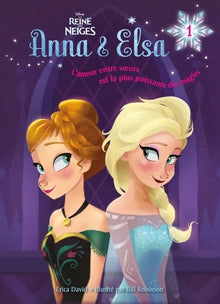 La reine des neiges - Anna et Elsa - Vive la reine !