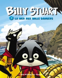 La mer aux mille dangers