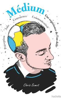Médium: Développer votre don