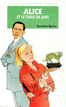 Alice et le tigre de jade