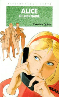 Alice millionnaire