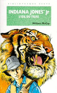 Indiana Jones Jr et l'oeil du tigre